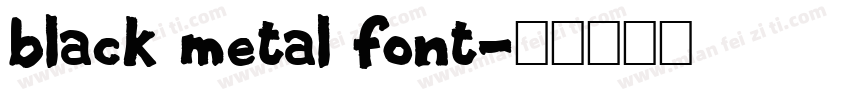 black metal font字体转换